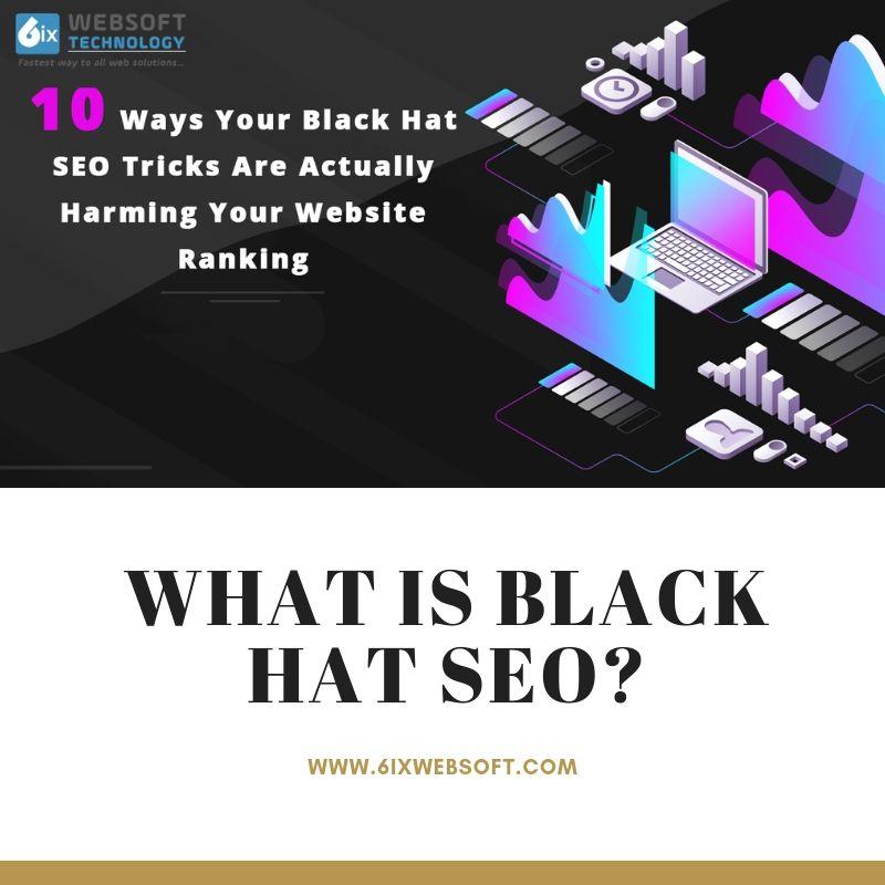 What is Black Hat SEO?