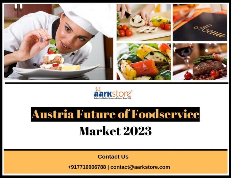 Austria future of food service Report