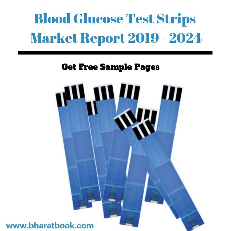 Global Blood Glucose Test Strips Market : Size, Value, Trend and Outlook 2024 