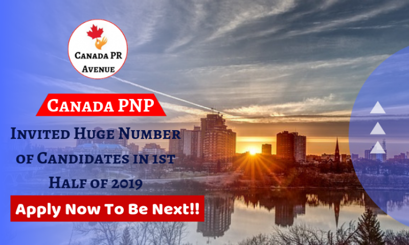 Canada PNPs Invited Huge Number of Candidates in 1st Half of 2019