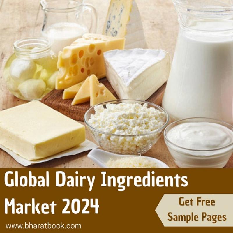 Dairy Ingredients Market Report