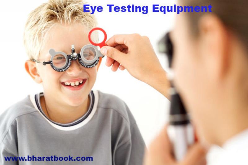 Global Eye Testing Equipment Market : Revenue, Opportunity, Segment and Key Trends 2018