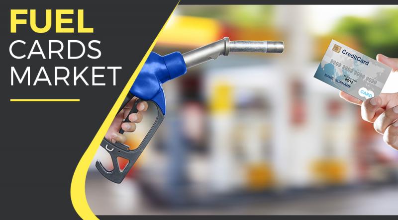 Fuel Cards Market