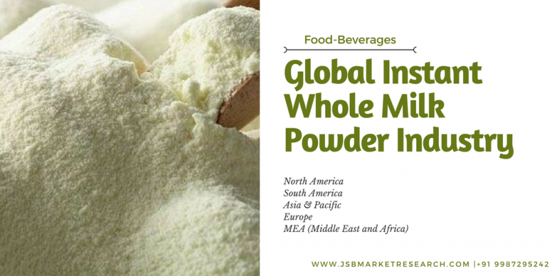 Global Instant Whole Milk Powder Industry 