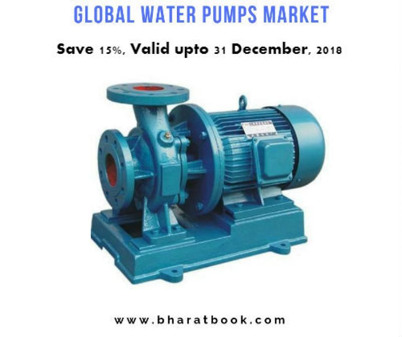 Global Water Pumps Market : Analysis and Opportunity Assessment 2023