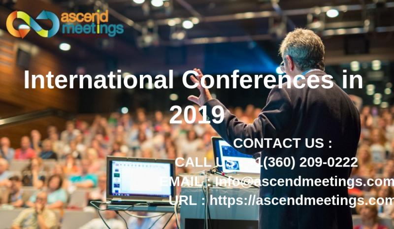 international medical conferences in 2019,healthcare conferences in 2019