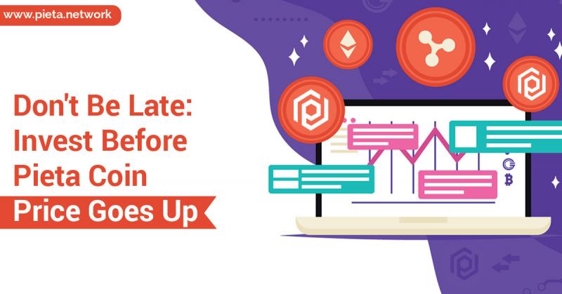 Invest Before Pieta Coin Price Goes Up