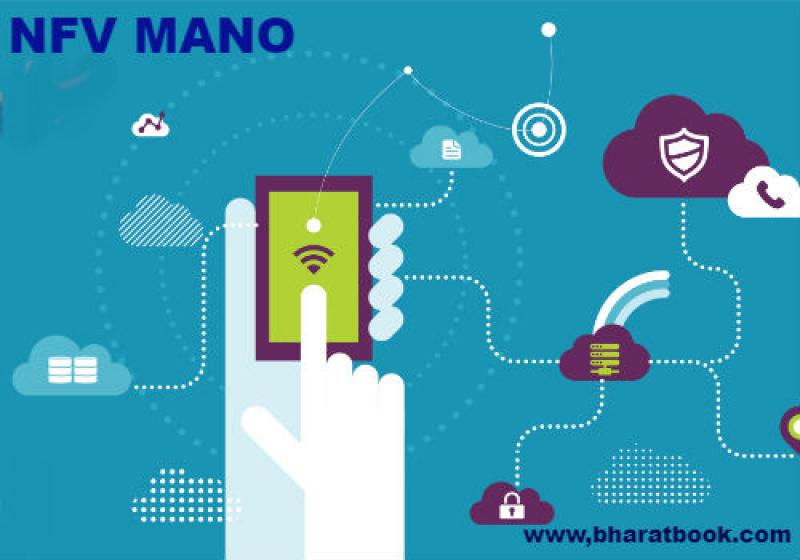 Worldwide NFV MANO Market: Application, Opportunity and Forecast 2018-2023