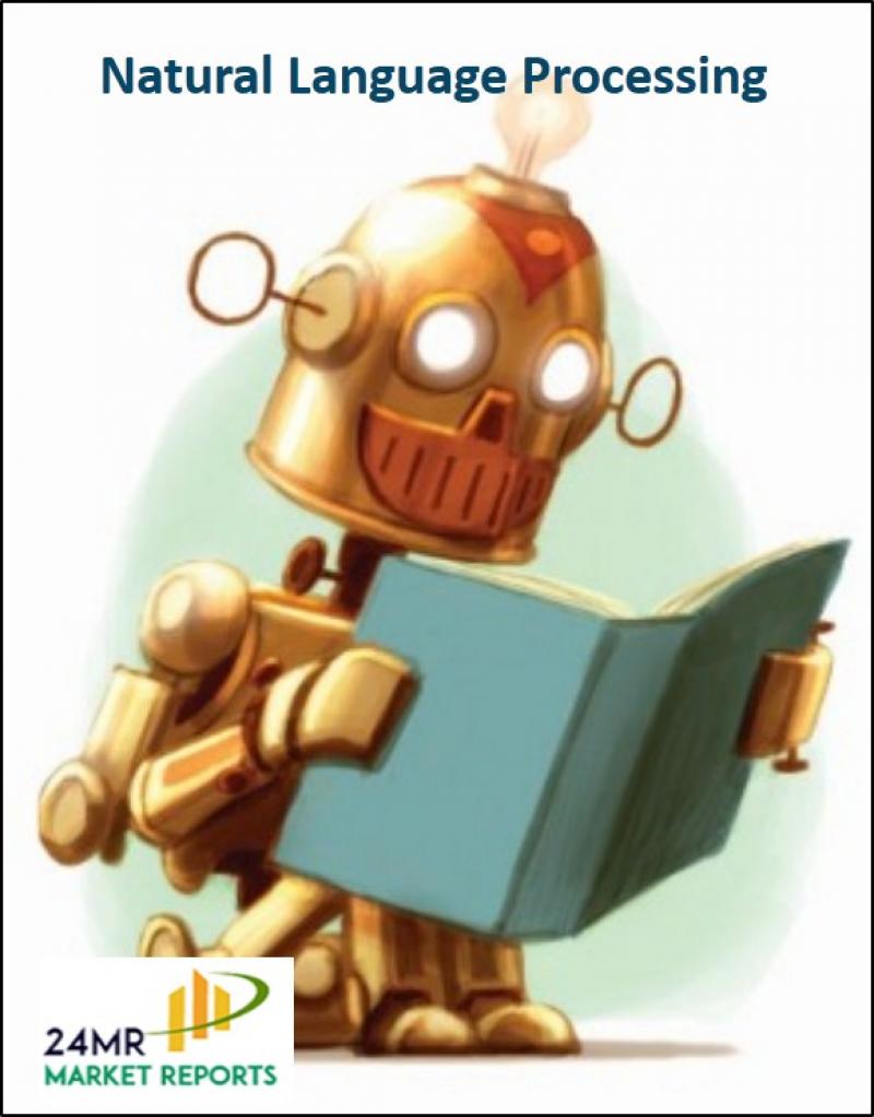 Natural Language Processing Market by Manufacturers, Countries, Type and Application, Forecast to 2022 Natural Language Processing