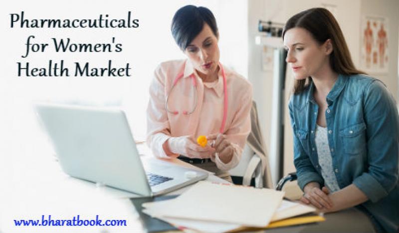 Global Pharmaceuticals for Women's Health Market : Analysis and Opportunity Assessment 2023 Pharmaceuticals for Women's Health Market