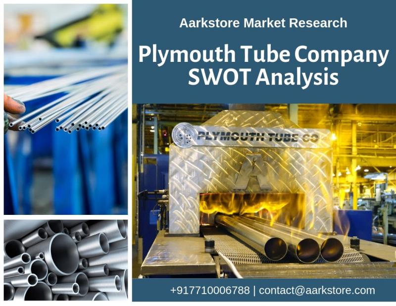 Plymouth Tube Company SWOT Analysis