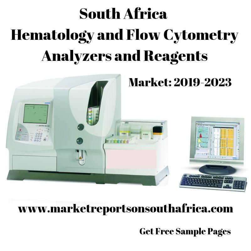 South Africa Hematology and Flow Cytometry Analyzers and Reagents Market, 2019-2023
