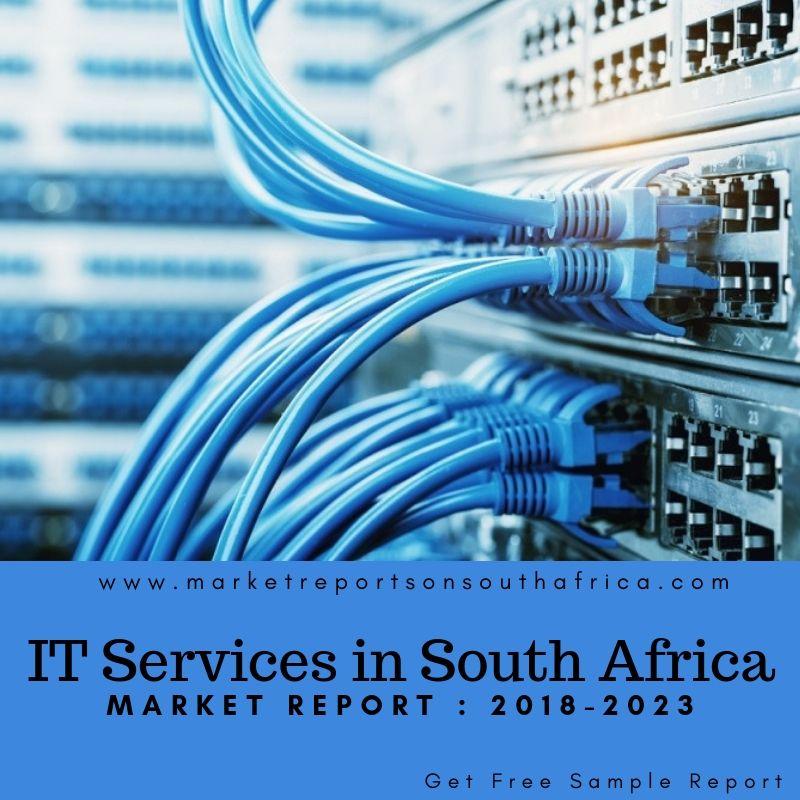 South Africa IT Services Market South Africa IT Services Market