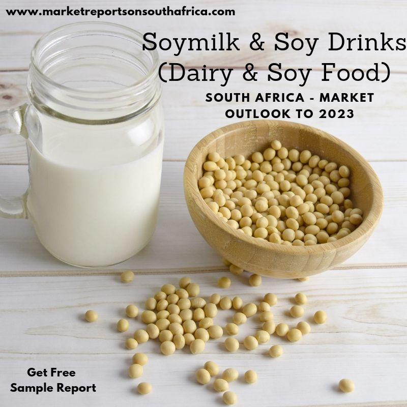 south africa soymilk & soy drinks market report