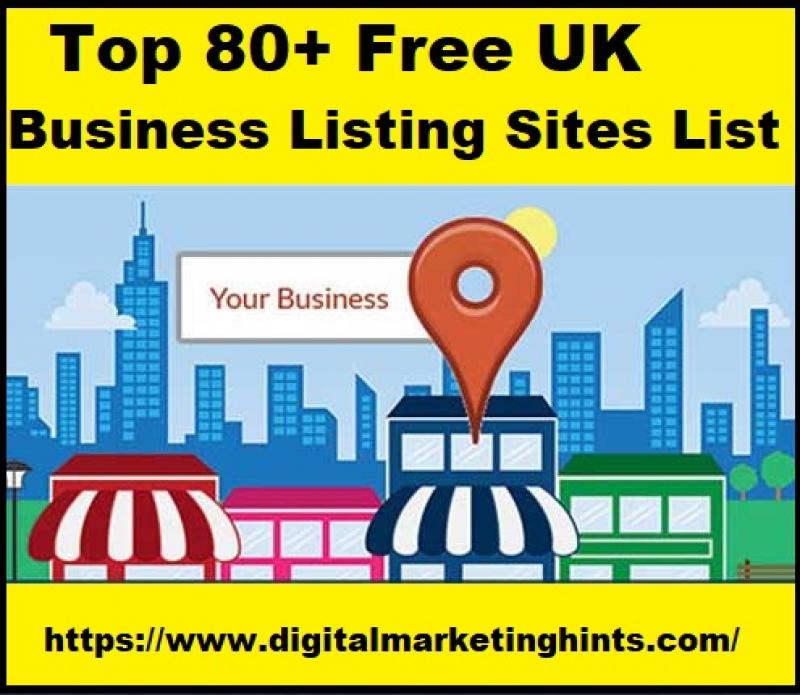 Top 80+ Free UK Business Listing Sites List 2020