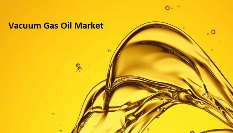 Vacuum Gas Oil, Vacuum Gas Oil Market, Vacuum Gas Oil Market Growth