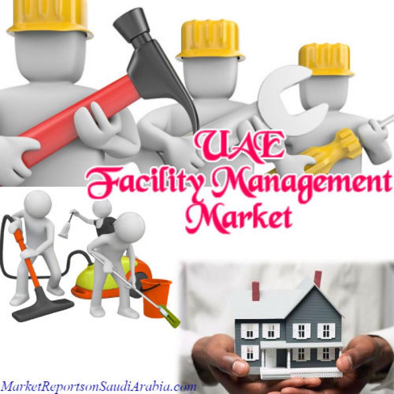 UAE Facility Management Market | FeedsFloor