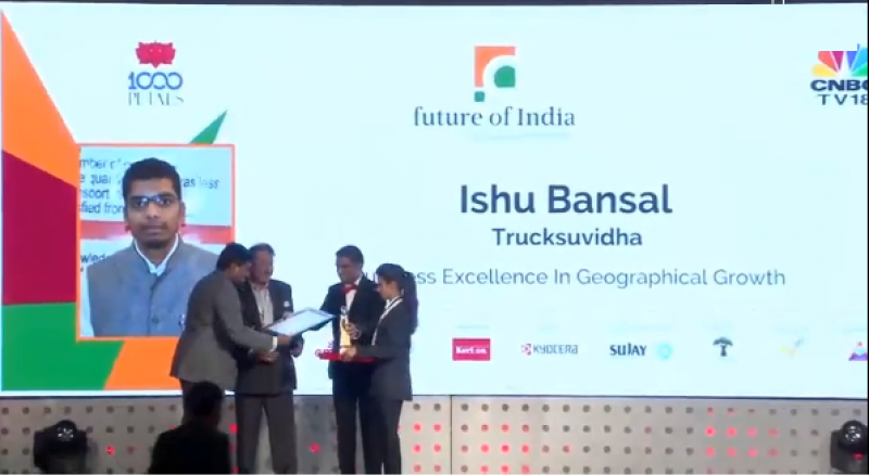 Ishu Bansal, co-founder of TruckSuvidha awarded for the “Business Excellence in Geographical Growth” by Future of India.