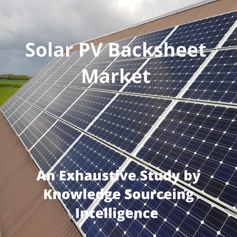 Solar PV Backsheet Market
