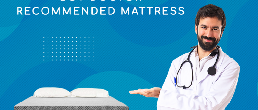 doctor recommended mattress