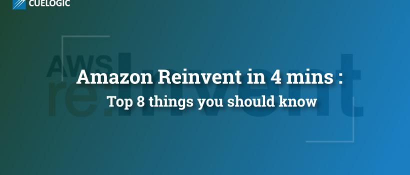 Amazon Reinvent in 4 mins
