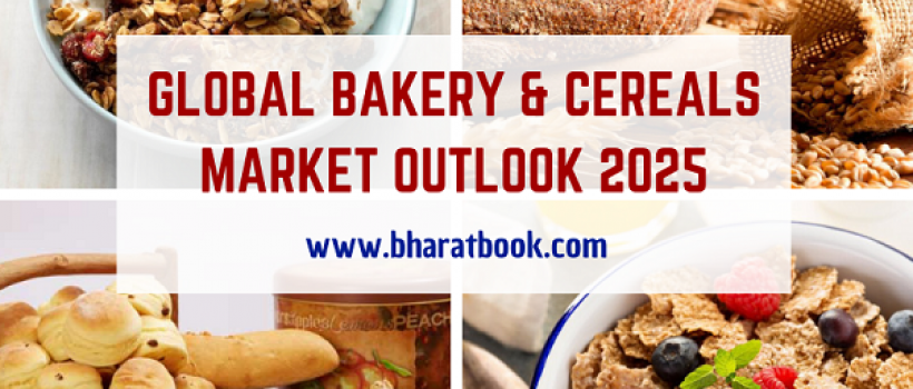 Bakery & Cereals Market 