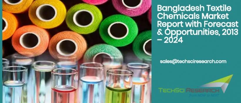 Bangladesh Textile Chemicals Market