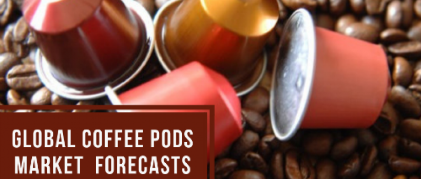 Coffee Pods Market