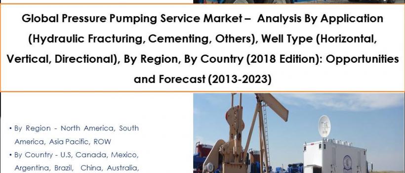 Global Pressure Pumping Service Market