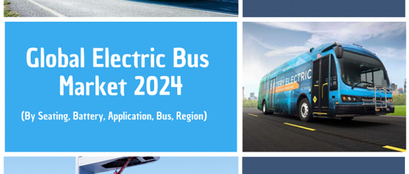Electric Bus Market 