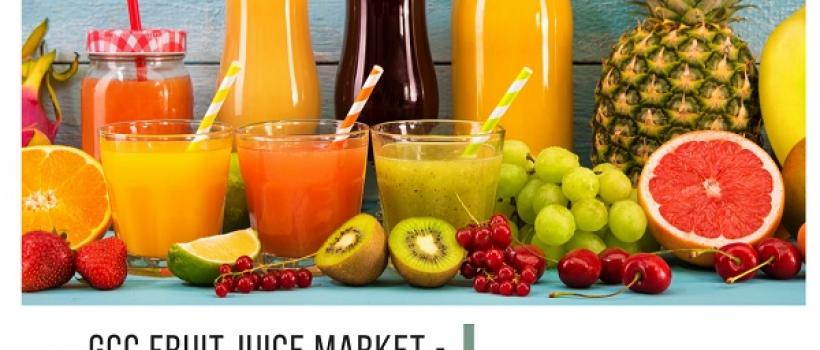 GCC Fruit Juice Market Report