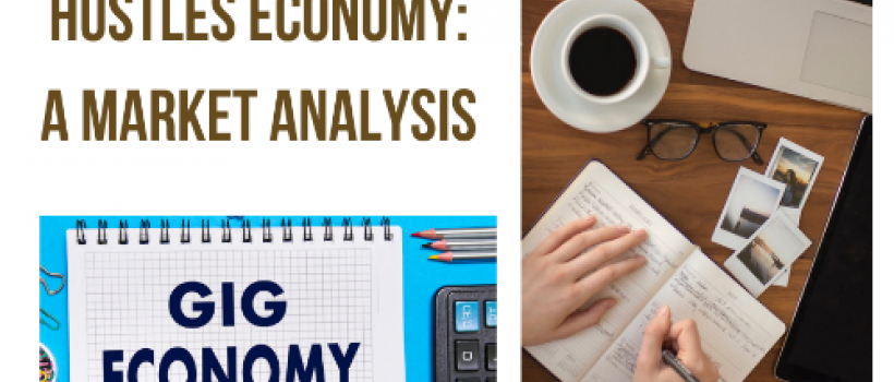  Gigs & Side Hustles Economy