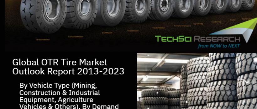 Global OTR Tire Market Report