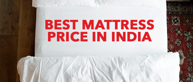  mattress prices in India