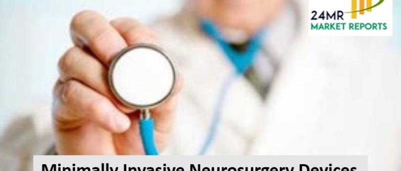 Minimally Invasive Neurosurgery Devices