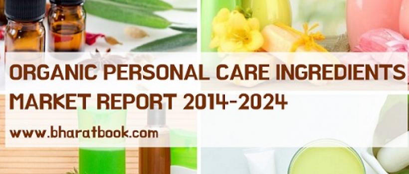Organic Personal Care Ingredients Market