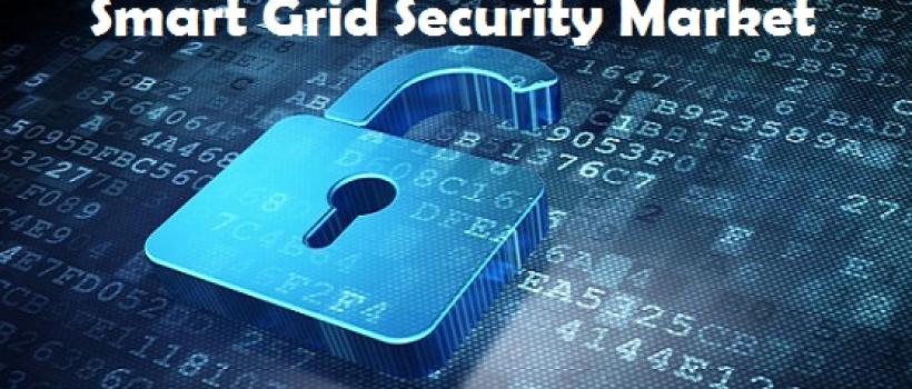 Smart Grid Security Market