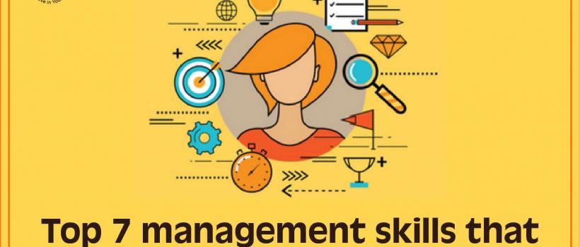Top 7 management skills that you need to develop-Lexicon MILE