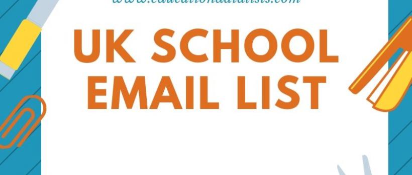 UK School Email Lists