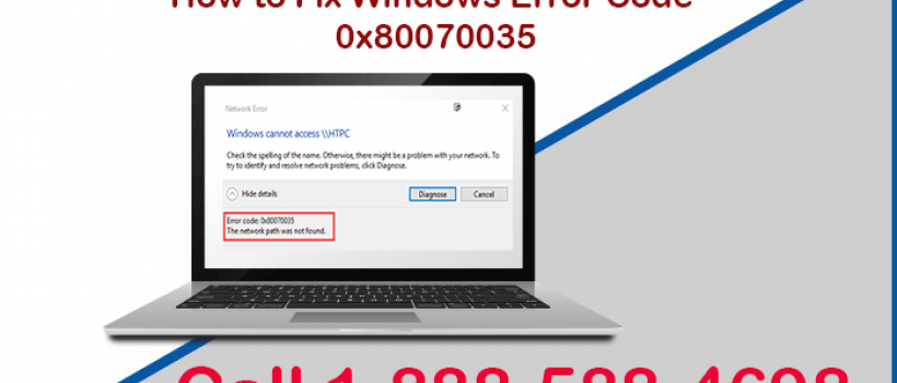 Windows Error Code 0x80070035 Windows Error Code 0x80070035