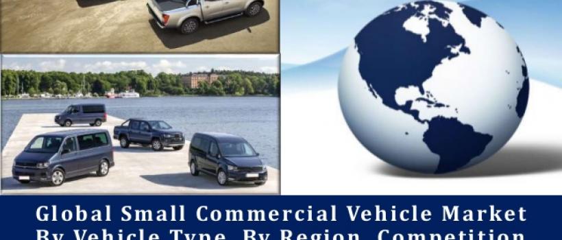 Small Commercial Vehicle Market Report