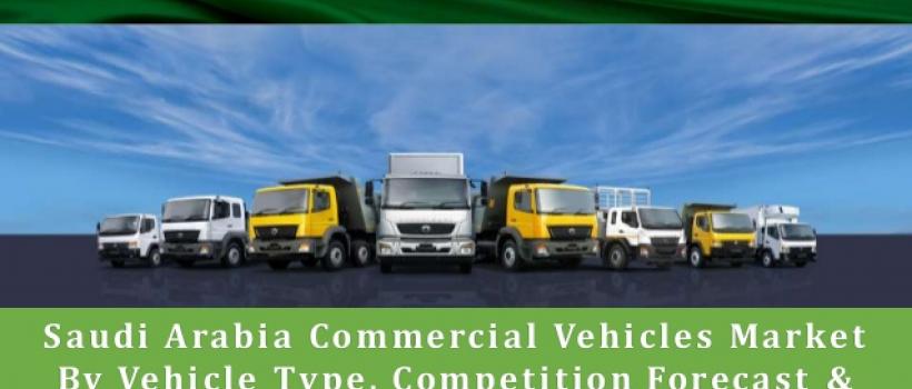 Saudi Arabia Commercial Vehicles Market
