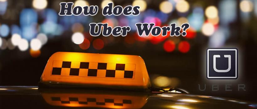 how-does-uber-work